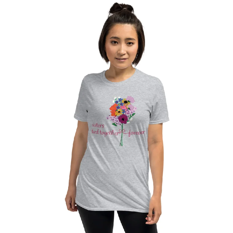 Sisters Tied Together Forever T-Shirt Cozy Warm Stylish