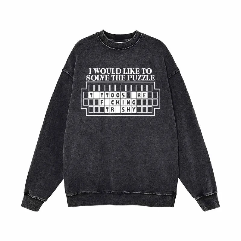 I Would Like To Solve The Puzzle Vintage Washed Sweatshirt Hoodie with Relaxed Fit Easy Casual
