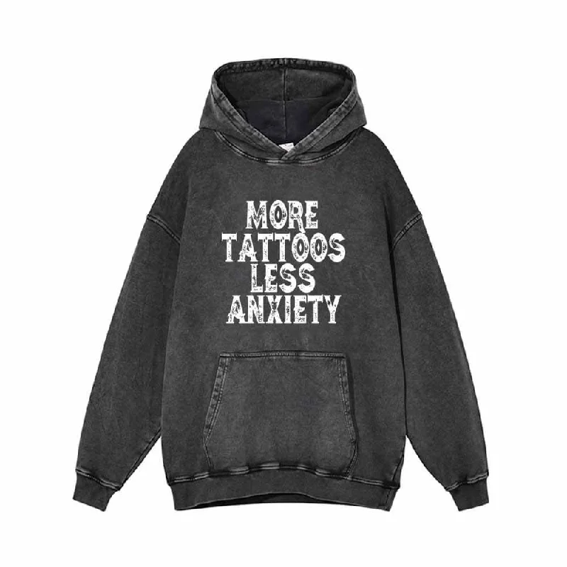 More Tattoos Less Anxiety Vintage Washed Hoodie Hoodie with Hood Adjustable Protection