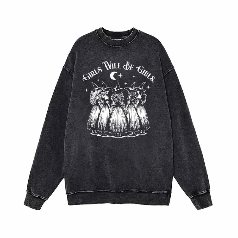 Girls Will Be Girls Vintage Washed Sweatshirt Hoodie with Side Slits Relaxed Casual