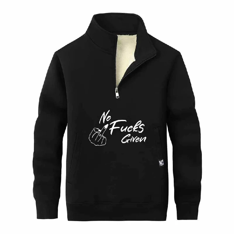 No Fucks Given Stand Collar Zip Fleece Sherpa Sweatshirt Hoodie with Hem Ribbing Snug Secure