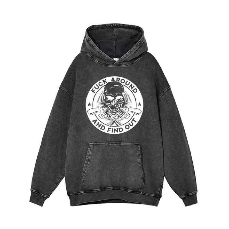 Fuck Around And Find Out Skull Vintage Washed Hoodie Hoodie with V-Neck Classic Versatile