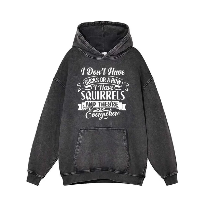 I’m Not Have Ducks Or A Row Vintage Washed Hoodie Hoodie with Lining Warm Insulated