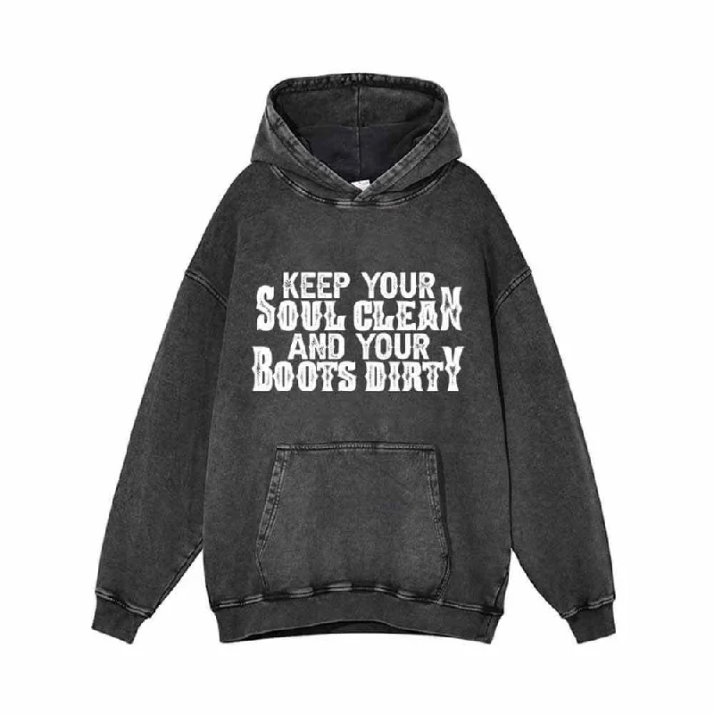 Keep You Soul Clean Vintage Washed Hoodie Hoodie with Embroidery Detailed Premium
