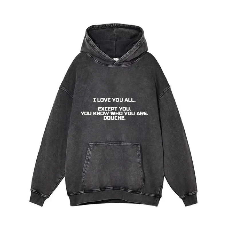 I Love You All Vintage Washed Hoodie Hoodie with Raw Hem Edgy Unfinished