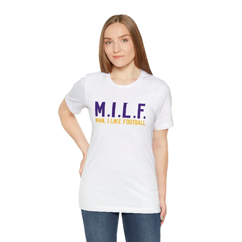 Unisex Jersey Short Sleeve Tee - M.I.L.F.